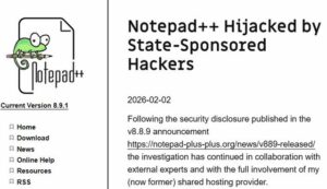 Notepad++-Update-Prozess von staatlichen Hackern seit Sommer 2025 ...